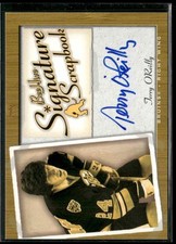 2005-06 Upper Deck Beehive #SS-TO Terry O'Reilly Signature Scrapbook