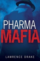 Pharmamafia | Lawrence Drake | Englisch | Taschenbuch | Kartoniert / Broschiert