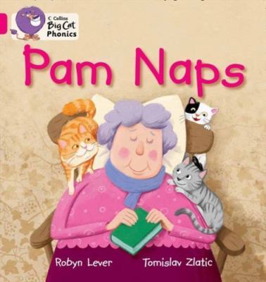 Pam Naps: Band 01A/Pink A (Collins Big Cat Phonics), Lever, Robyn, Good Book