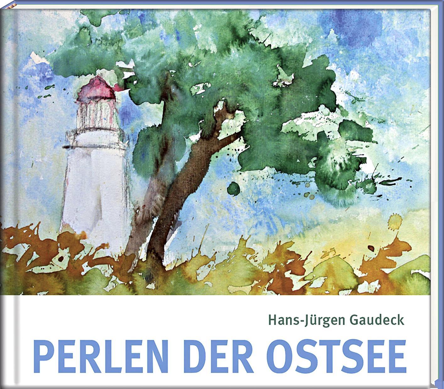 Thumbnail - Perlen Der Ostsee Hans-jürgen Gaudeck 9783941683266