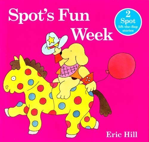 Spot's Fun Week - 2 Spot lift-the-flap S..., Hill, Eric - Picture 1 of 2