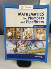 Mathematics for Plumbing and Pipefitters by L...