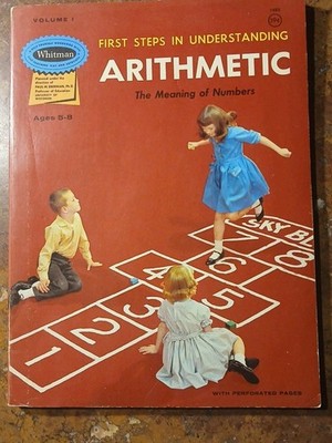 First Steps In Understanding Arithmetic, Meaning Of Numbers Vol 1  Ages 5-8 1963