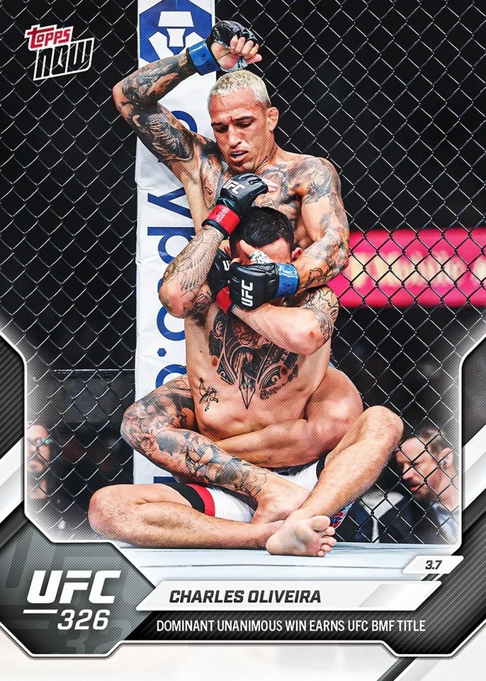 Charles Oliveira Unanimous Win BMF 325 2026 UFC Topps NOW Card #8