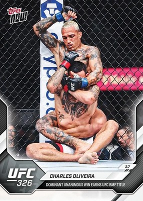 Charles Oliveira Unanimous Win BMF 325 2026 UFC Topps NOW Card #8