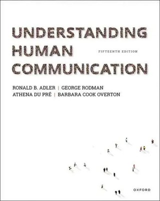 Understanding Human Communication | Ronald B. Adler (u. a.) | Taschenbuch | 2023