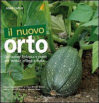 Il nuovo orto - [De Vecchi]