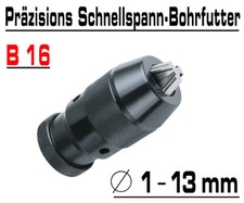 Schnellspann Bohrfutter Für Tisch Stand CNC Bohrmaschine Futter 1-13mm Konus B16