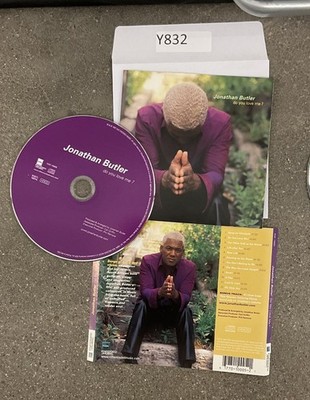 Do You Love Me? by Jonathan Butler (HDCD Sep-1997 ENCoded Music) No Case #Y832