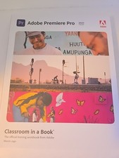 Adobe Premiere Pro Classroom in a Book 2021 Release- Anton & DeJarld Textbook