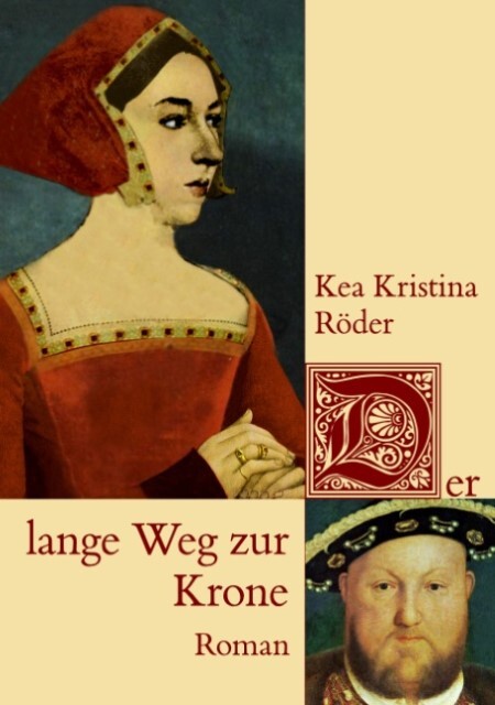 Thumbnail - Kea Kristina Röder / Der Lange Weg Zur Krone9783833448232