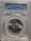 1955 50c Franklin Half Dollar PCGS MS 64 "Bugs Bunny" FS-401