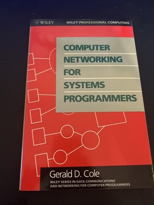 Data Communications and Networking for Computer Programmers Ser.: Computer...