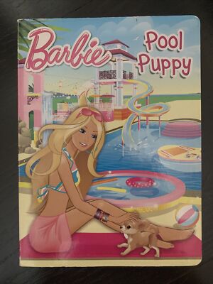 Barbie Board Books Pool Puppy, Happy Birthday Lacey, Day At The