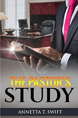 Pastor's Study -  NEW Annetta Swift 2008