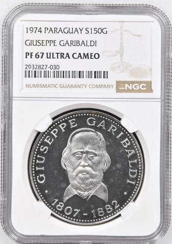 1974 Paraguay 150 Guarani - NGC PF67 UC - Giuseppe Garibaldi