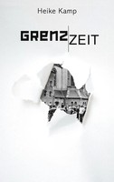 Grenzzeit Heike Kamp Taschenbuch 276 S. Deutsch 2025 Bod - Books On Demand