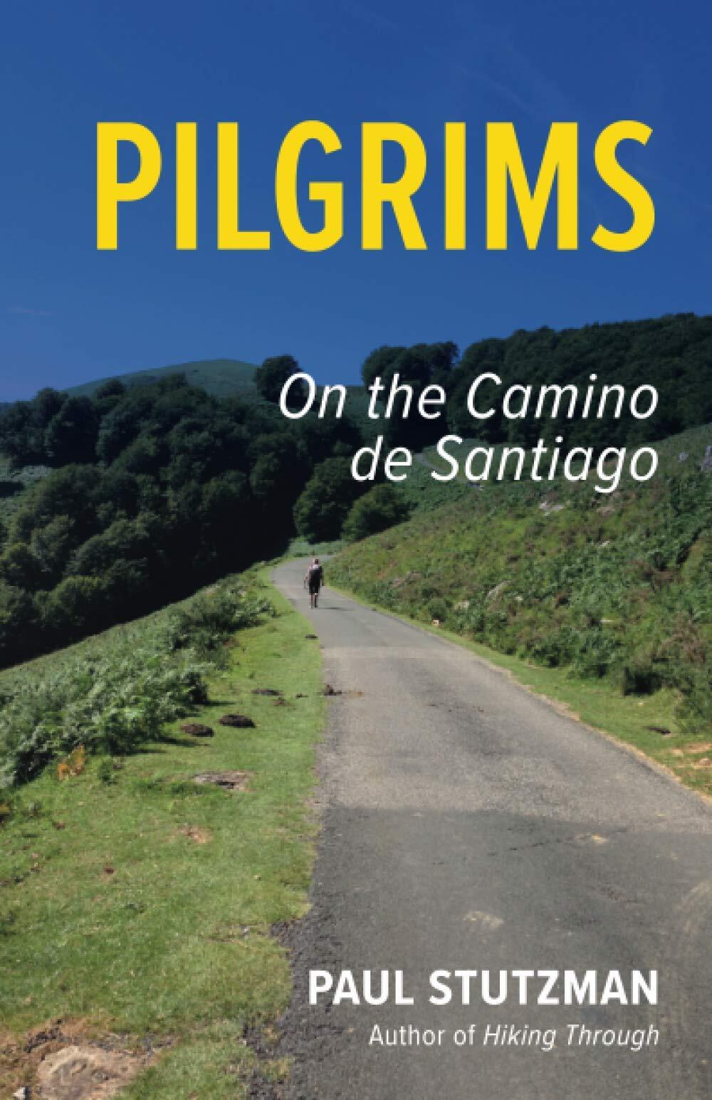 Pilgrims: On the Camino de Santiago