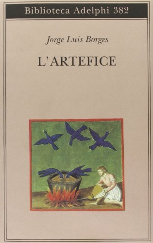 9788845915079 L'artefice - Jorge L. Borges,T. Scarano