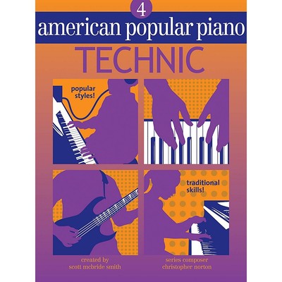 American Popular Piano (Level Four - Technic) Written by Christopher Norton