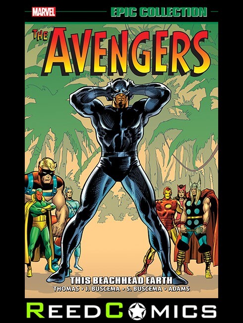AVENGERS EPIC COLLECTION THIS BEACHHEAD EARTH GRAPHIC NOVEL (504 Pages)