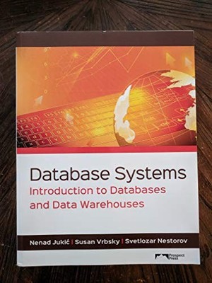 Database Systems: Introduction to D..., Nestorov, Svetl