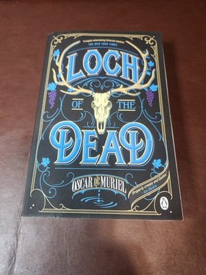 The Loch of the Dead: Frey & McGray Book 4 - paperback Muriel, Oscar de
