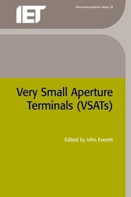 John Everett Very Small Aperture Terminals (VSATs) (Hardback) Telecommunications