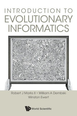 INTRODUCTION TO EVOLUTIONARY INFORMATICS Ii Robert J Marks Taschenbuch Englisch
