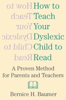 B. H. Baumer | How To Teach Your Dyslexic Child To Read | Taschenbuch | Englisch
