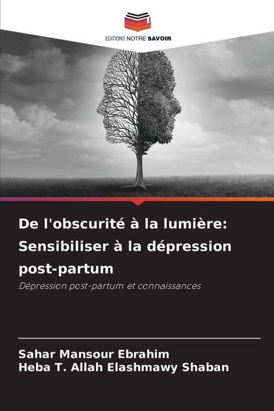 De L'obscurité à La LumièRe: Sensibiliser à La DéPression Post-Partum Sahar Mans-image