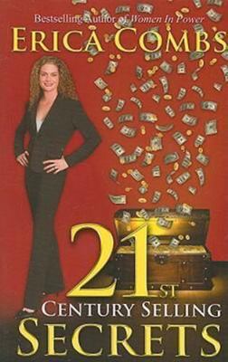 21st Century Selling Secrets Combs, Erica perfect Collectible - Good