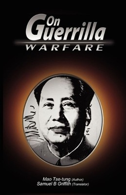 On Guerrilla Warfare by Mao Tse-Tung (English) Paperback Book