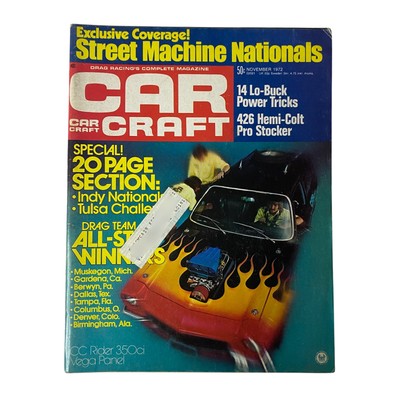 Car Craft Magazine November 1972 Vol 20 No. 11 Street Machine Nationals