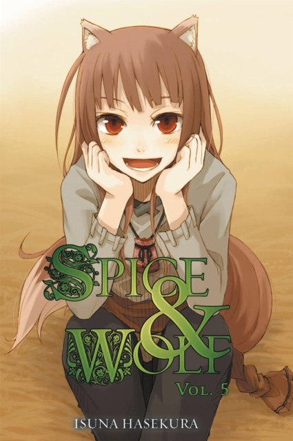 Spice and Wolf Vol 5 (light novel): 05 (Spice & by Isuna Haskura (PB 2011) - Image 4