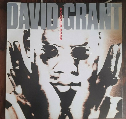 DAVID GRANT anxious edge 4TH & BROADWAY/ ISLAND RECORDS 1990.