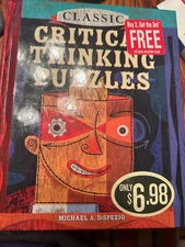 Classic Critical Thinking Puzzles by Michael A. Dispezio (Hardcover)