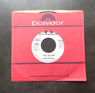 7'' John Mayall - Play The Harp - US Polydor Promo