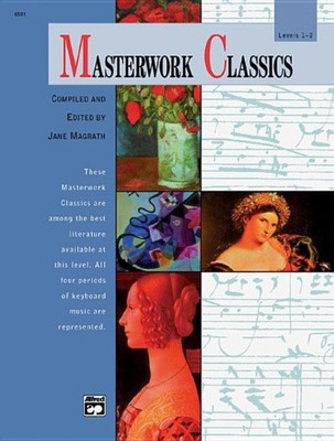 Masterwork Classics: Level 1-2, Book & CD (Alfred Masterwork Editions)