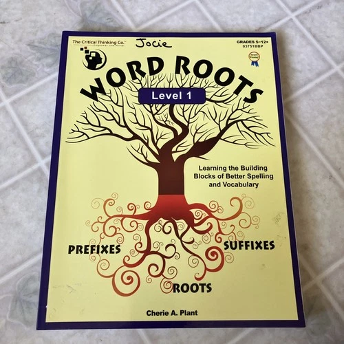 Word Roots Level 1 Workbook - Learning The Building Blocks of Better Spelling