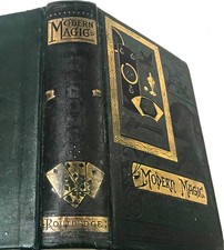 MODERN MAGIC/1876/RARE 1st Ed./PROFESSOR LOUIS HOFFMANN/318 ILLUS/GILT CLOTH BND