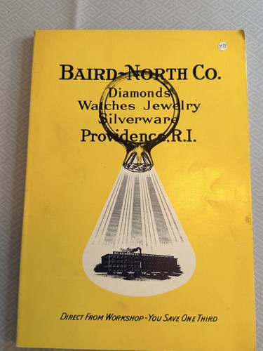 1913 Baird-North Co. Catalog Reprint Vintage Jewelry Watches Silverware Price