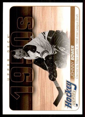 2011-12 Upper Deck Hockey Heroes Johnny Bower #HH1