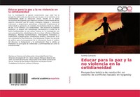 Santhia Camacho | Educar Para La Paz Y La No Violencia En La Cotidianeidad