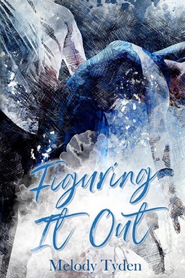 Figuring It Out Melody Tyden Taschenbuch Englisch 2024 Melody Tyden