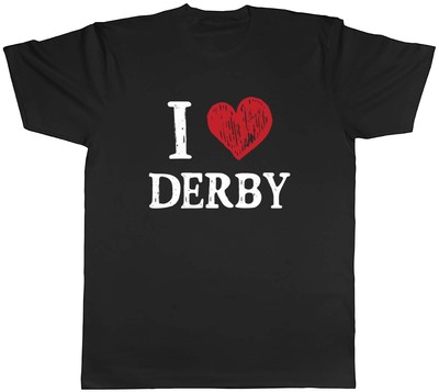 I Love Derby Mens T-Shirt Industrial City Derwent East Midlands Tee Gift