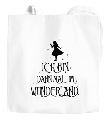 Jutebeutel ich bin dann mal im Wunderland Spruch Moonworks 