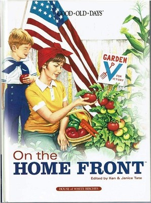 On the Home Front (Good Old Days)