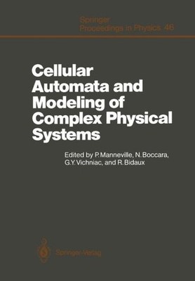 Cellular Automata And Modeling Of Complex Physical Systems: ...
