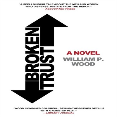 Broken Trust William P. Wood Paperback Turner Publishing Company